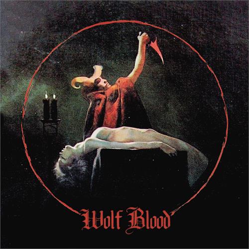 Wolf Blood Wolf Blood (LP) 